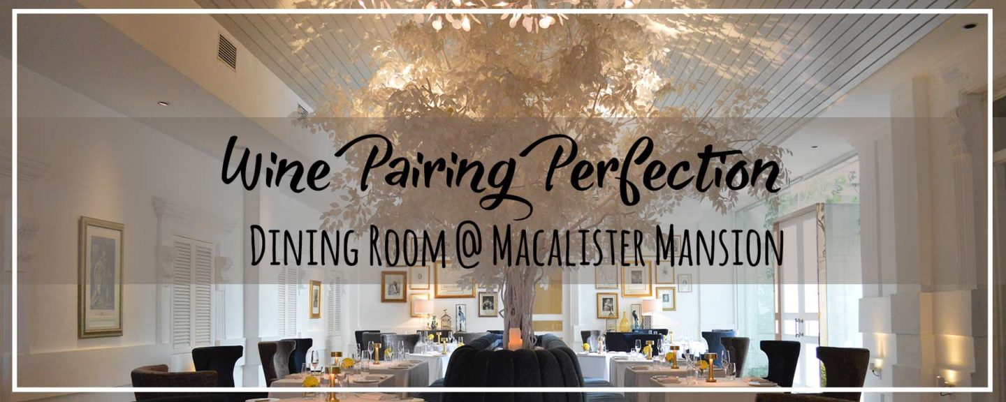 Penang | 8-Course Tasting Menu @ Dining Room at Macalister Mansion