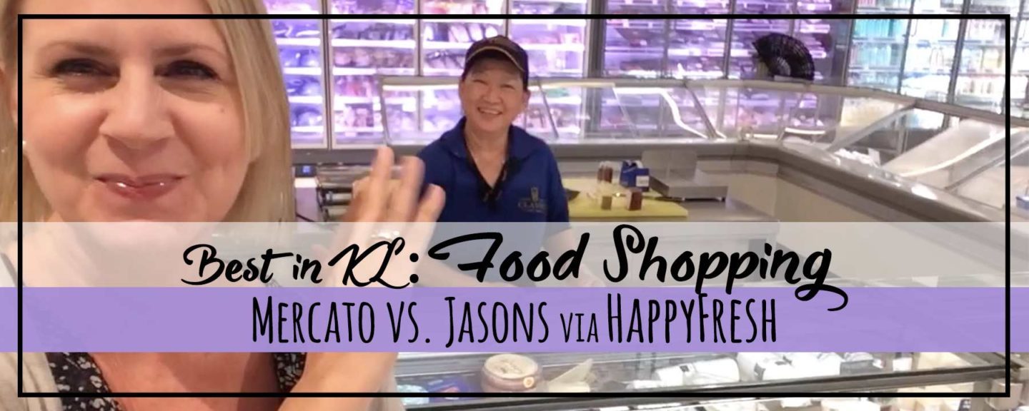 Cheese, Wine & Food Shopping | Jasons & HappyFresh vs. Mercato in Kuala Lumpur