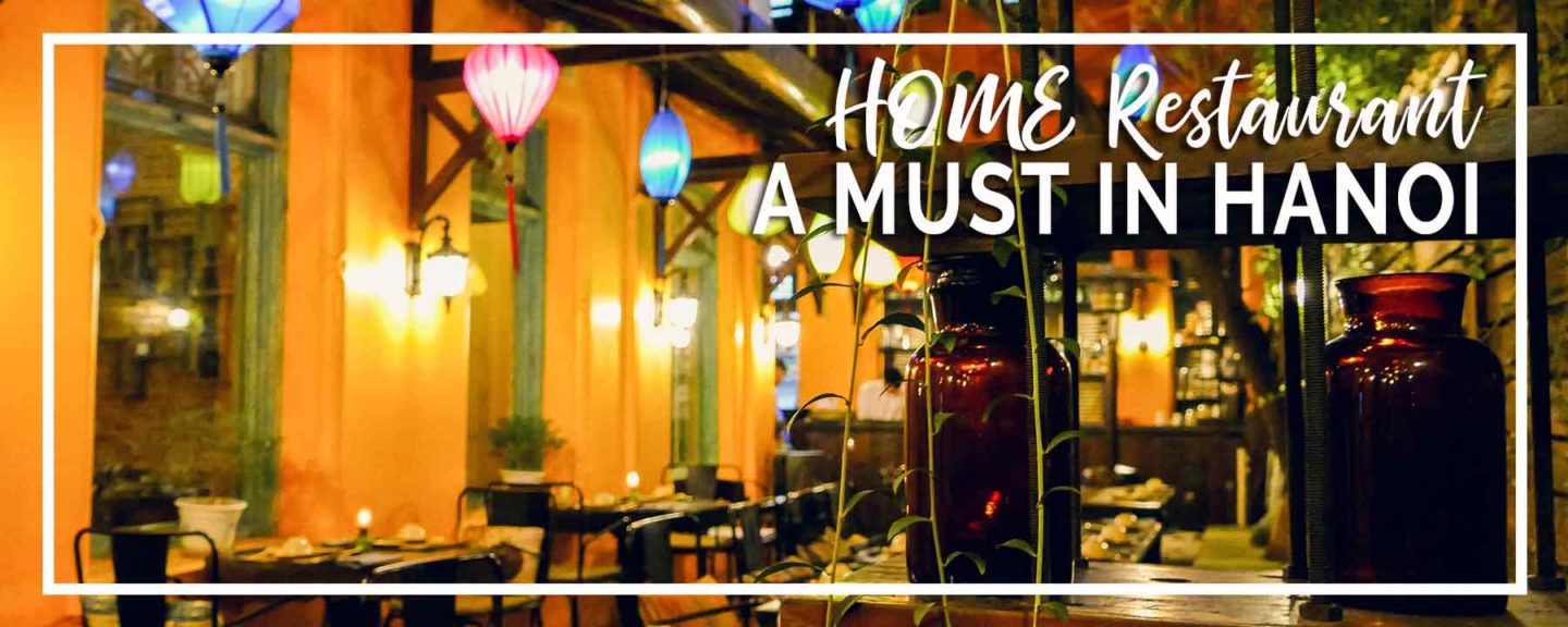 HOME Hanoi Restaurant | Best Meal of My Trip!