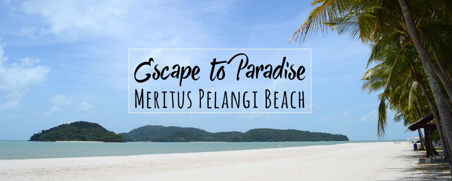 Meritus Pelangi Beach Resort & Spa – Paradise on Langkawi