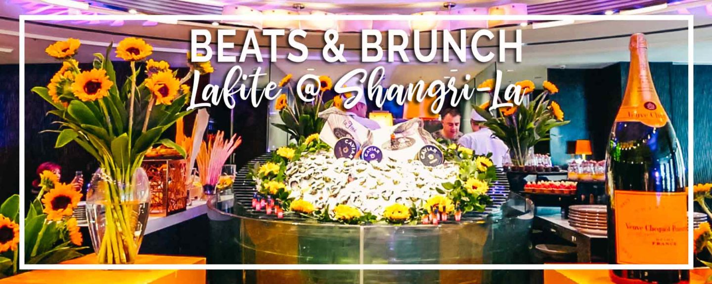 Beats & Brunch at Lafite Shangri-La Kuala Lumpur | Best Party Champagne Brunch